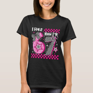 Camiseta Tenía 6 Ahora Tengo 7 Divertido Cumpleaños 7 Cumpl