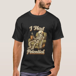 Camiseta Tenía Potencial