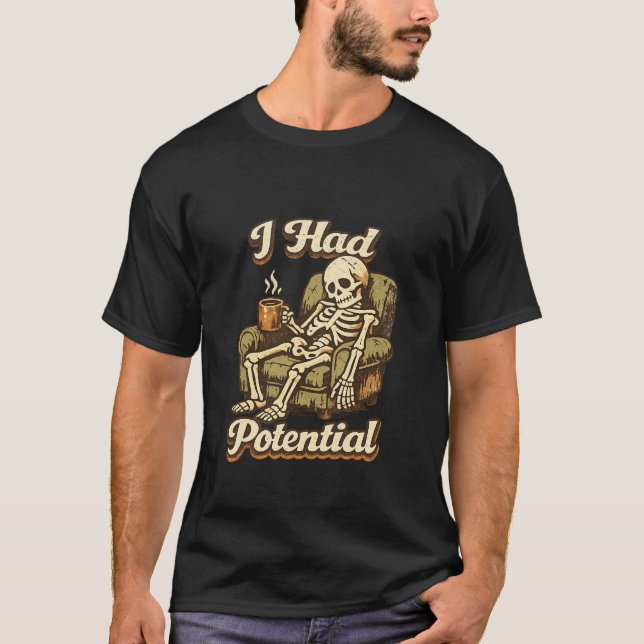 Camiseta Tenía Potencial (Anverso)