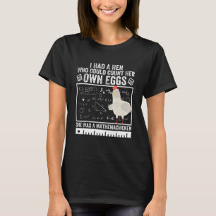Camiseta Tenía una gallina que podía contar sus propios hue
