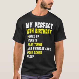 Camiseta Tenis 13 años mi perfecto 13 cumpleaños