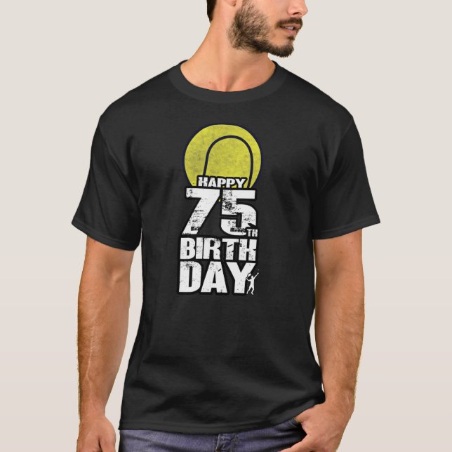 Camiseta Tenis de 75 años de antigüedad 75º cumpleaños  (Anverso)