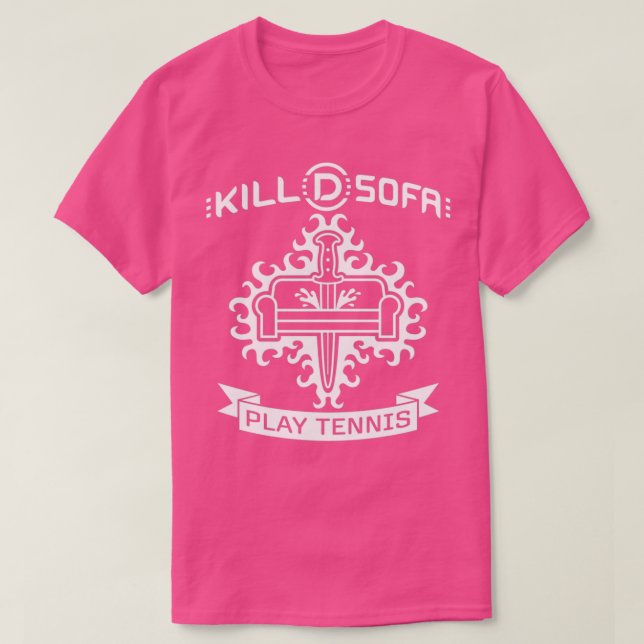 Camiseta Tenis de Kill D Sofa (Diseño del anverso)