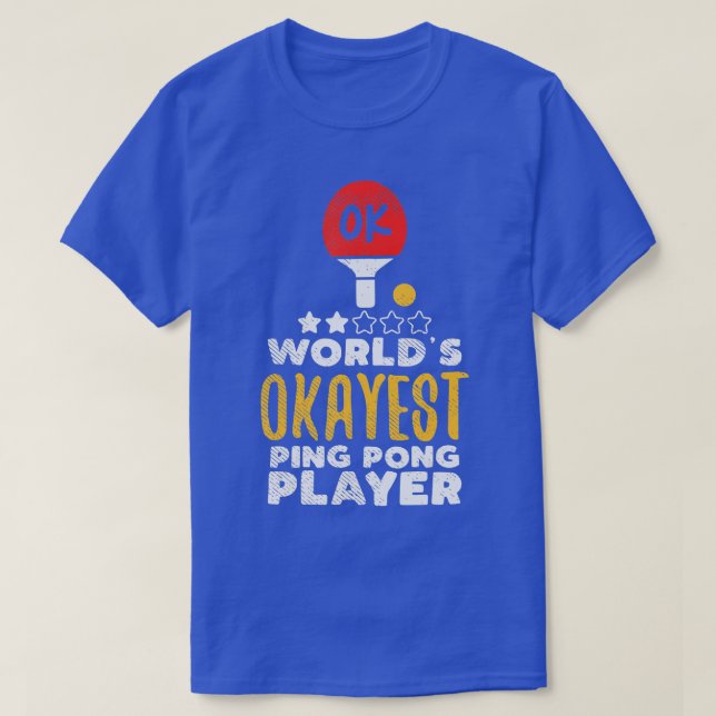 Camiseta Tenis de mesa divertidos para el mejor jugador de  (Diseño del anverso)