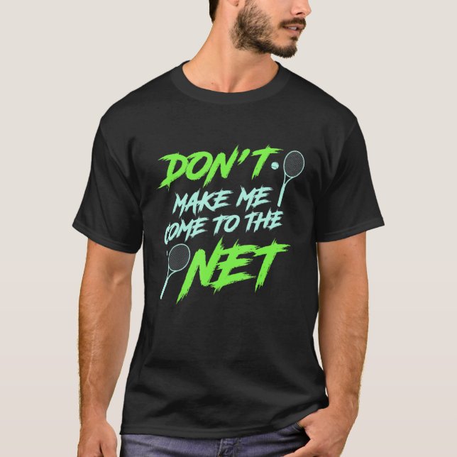 Camiseta Tenis Dice Por Humor De Jugador De Tenis (Anverso)