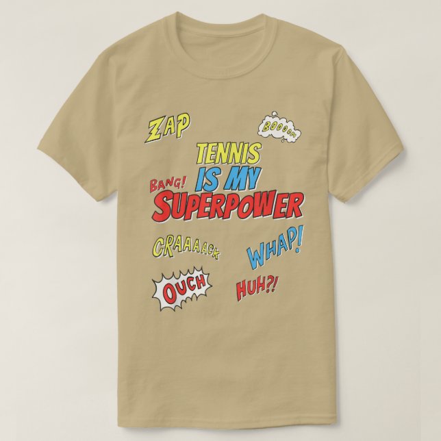 Camiseta Tenis Es Mi Superpotencia Jugador De Tenis  (Diseño del anverso)