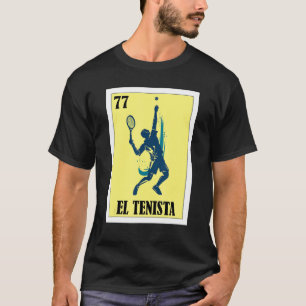 Camiseta Tenis Lottery Español Bingo Mexicano El Tenista