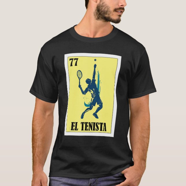 Camiseta Tenis Lottery Español Bingo Mexicano El Tenista (Anverso)