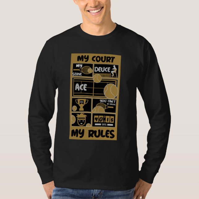 Camiseta Tenis My Court My Rules (Anverso)