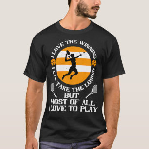 Camiseta Tenis Que Me Encanta Ganar Me Encanta Jugar