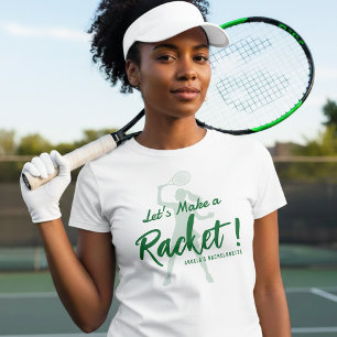 Camiseta Tenis Vamos a Hacer un Racket Despedida de Soltera