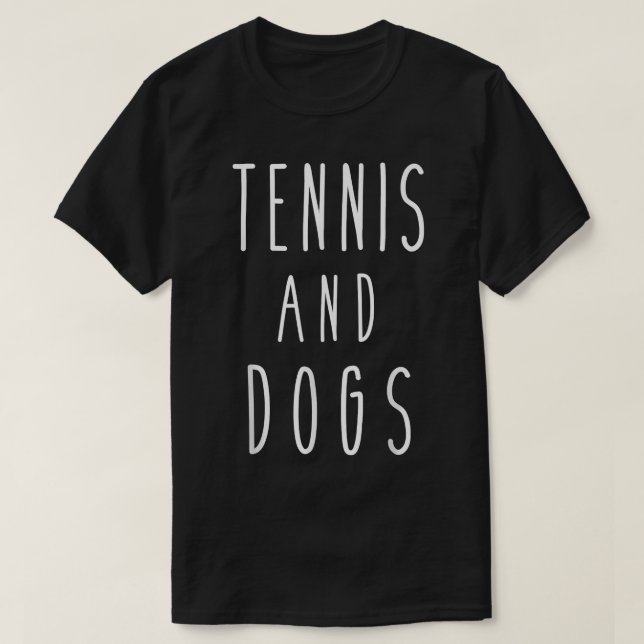 Camiseta Tenis y Perros Divertidos Deportes Mascotas Animal (Diseño del anverso)