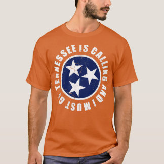 Camiseta Tennessee Está Llamando Y Debo Ir