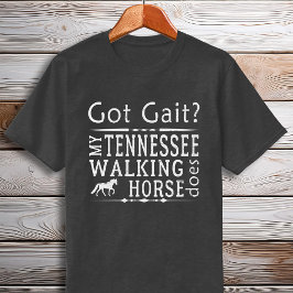 Camiseta Tennessee Walking Horse Obtuvo Gait Gait