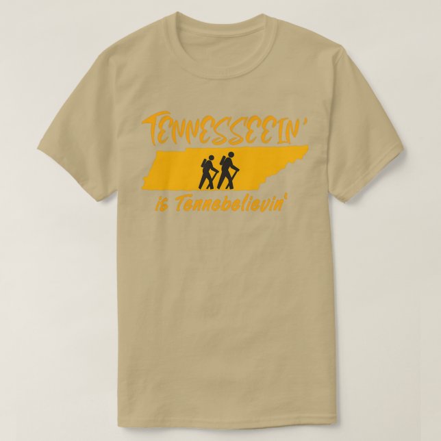 Camiseta Tennesseein is Tennebelievin Hike Tennessee 1 (Diseño del anverso)