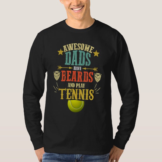 Camiseta Tennis Dad Beard   Saying   Fathers Day (Anverso)