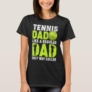 Camiseta Tennis Dad Me Gusta Un Padre De Tenis