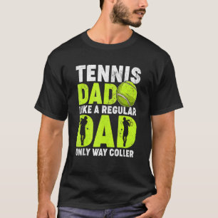 Camiseta Tennis Dad Me Gusta Un Padre De Tenis