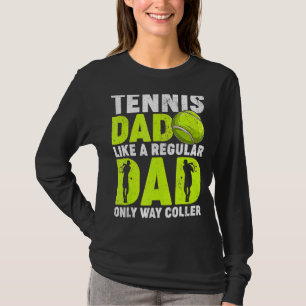 Camiseta Tennis Dad Me Gusta Un Padre De Tenis
