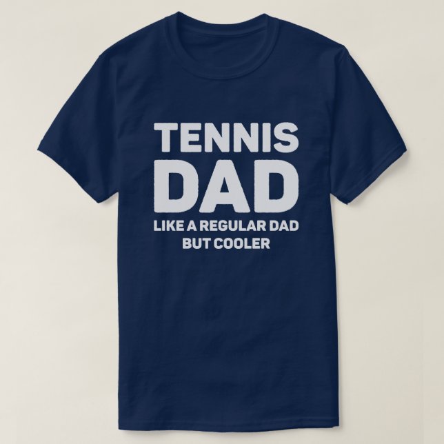 Camiseta Tennis Lover Funny Tennis Dad (Diseño del anverso)