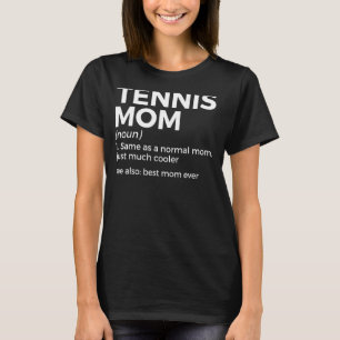 Camiseta Tennis Mom Definición Mejor Mamá De La Historia
