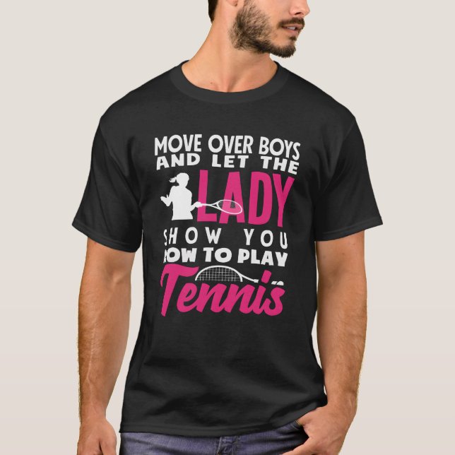 Camiseta Tennis Player Lethe Lady Show You How funny (Anverso)