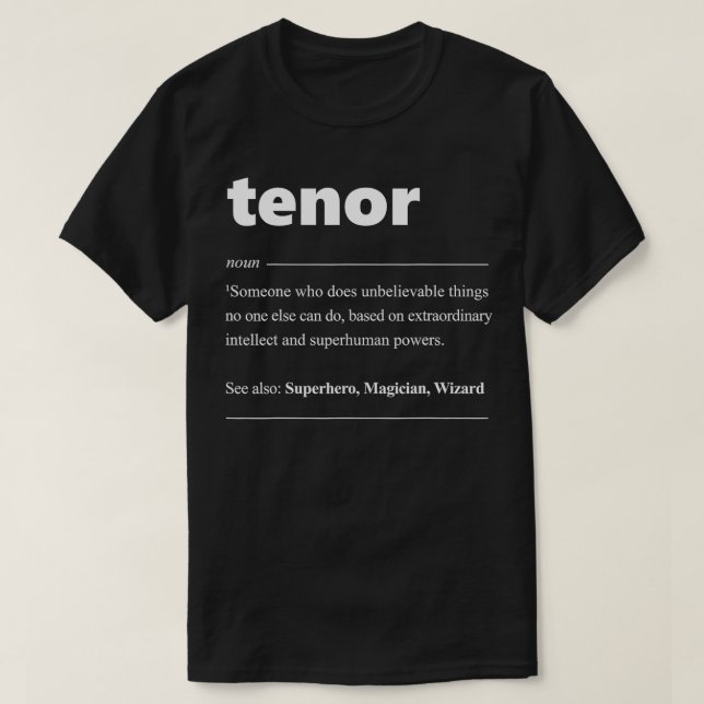 Camiseta Tenor Definition Choir para cantante (Diseño del anverso)