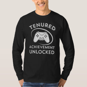 Camiseta Tenured Achieving Desbloqueada Profesor Vid