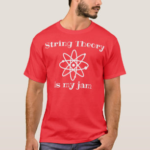 Camiseta Teoría de cuerdas es ciencia física cuántica diver