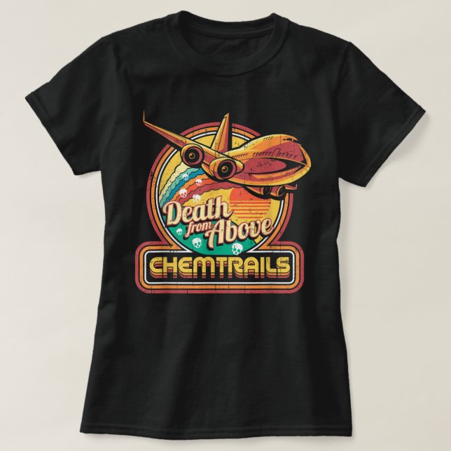Camiseta Teoría de la conspiración Chemtrails Jet Plane Sku (Diseño del anverso)
