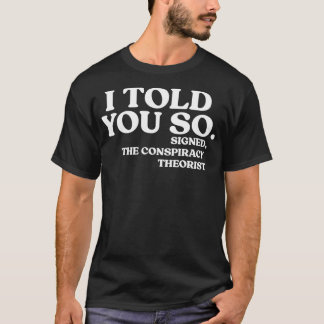 Camiseta Teoría de la conspiración Classic TShirt