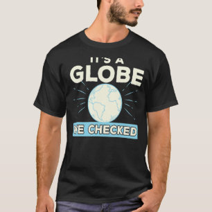 Camiseta Teoría de la conspiración de la tierra plana es un