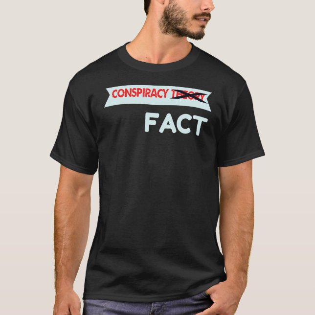 Camiseta Teoría de la conspiración tachó hecho (Anverso)