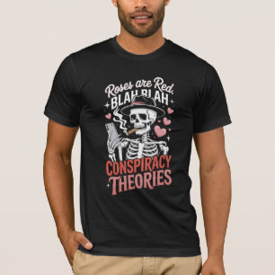 Camiseta Teorías de la Conspiración de Rosas Rojas Anti San