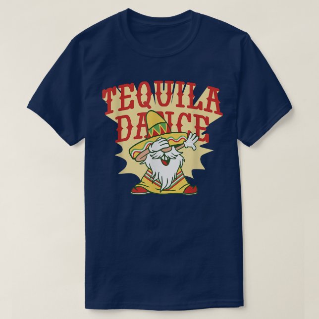 Camiseta Tequila Dance Funny Alcohol Cinco de Mayo Partying (Diseño del anverso)