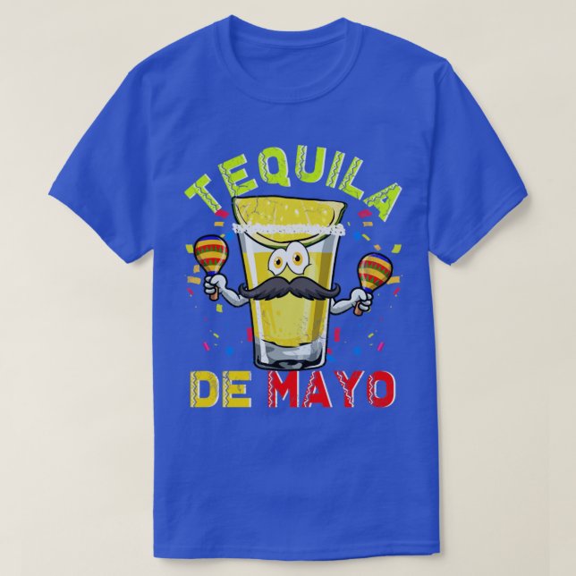 Camiseta Tequila De Mayo Cinco De Mayo Fiesta (Diseño del anverso)