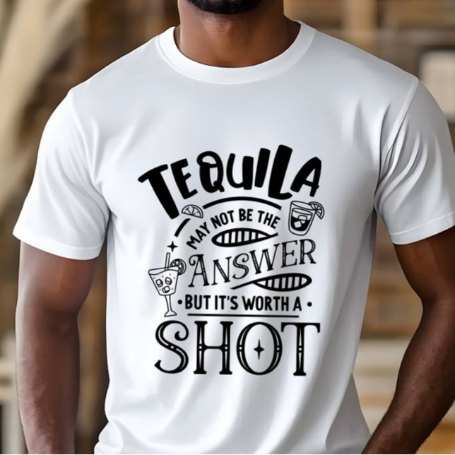 Camiseta Tequila divertida puede no ser la respuesta (Subido por el creador)