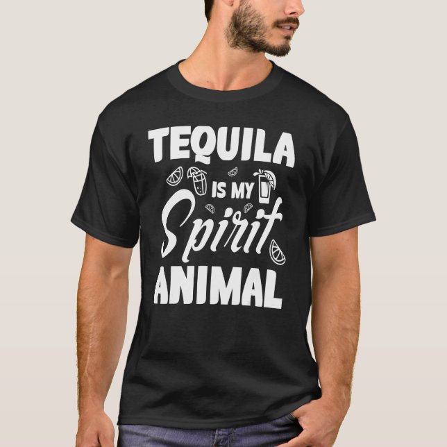 Camiseta Tequila es mi ropa de animales espirituales (Anverso)