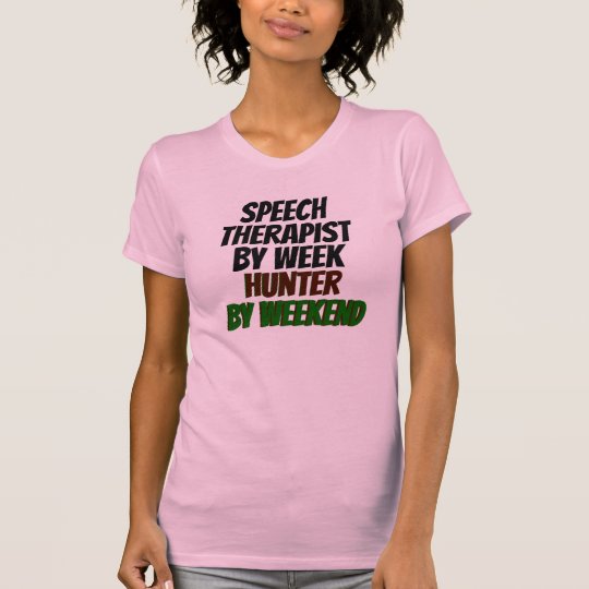 Camiseta Terapeuta de discurso del cazador de la semana por