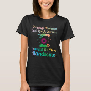 Camiseta terapeuta de masaje como masajista terapeuta norma
