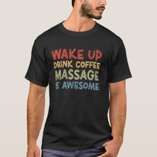 Camiseta Terapeuta de Masaje Licenciado Terapia Café Desper