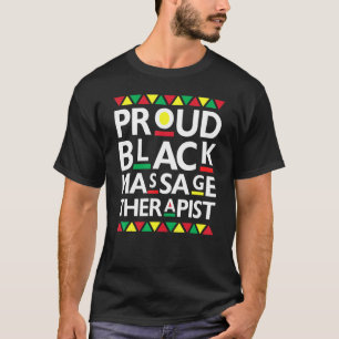 Camiseta Terapeuta de Masaje Negro Orgulloso Afroamericano