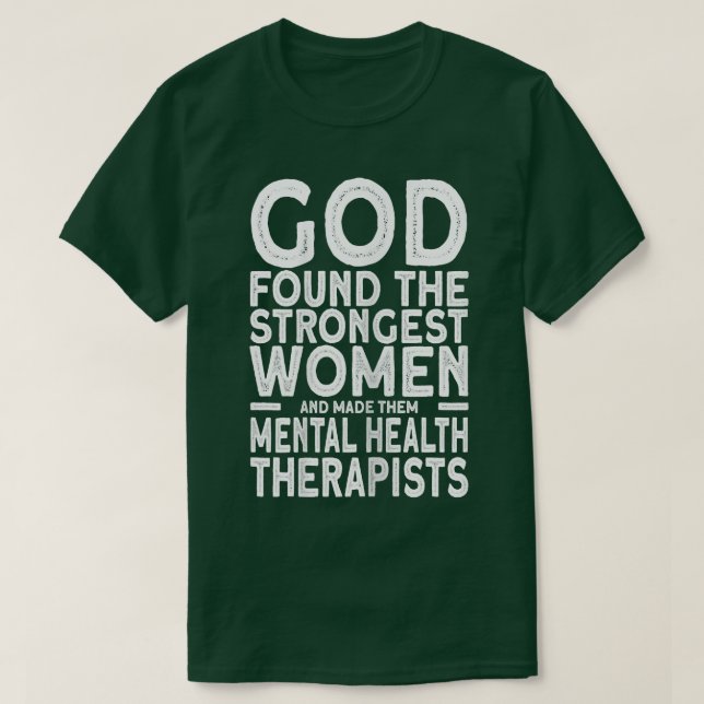 Camiseta Terapeuta de salud mental más fuerte para mujeres  (Diseño del anverso)