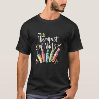 Camiseta Terapeuta de uñas de mujeres Técnico de uñas