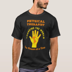 Camiseta Terapeuta Físico Cambiando El Mundo Pt Terapia