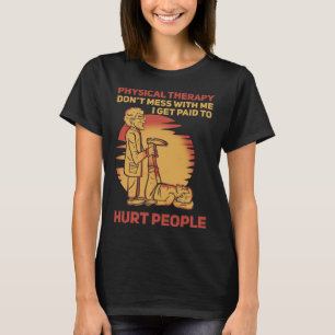 Camiseta Terapeuta Físico I Cobro