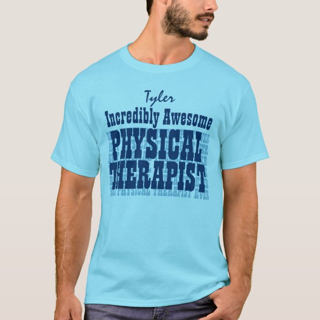 Camiseta Terapeuta físico increíblemente impresionante (Anverso)
