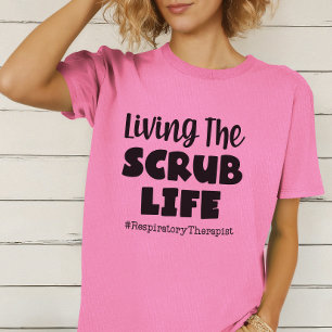 Camiseta Terapeuta Respiratorio Viviendo la Vida de Bata