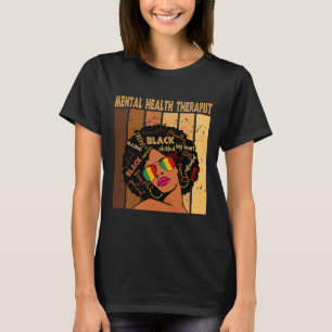 Camiseta Terapia de la salud afromujeres Mes de historia ne