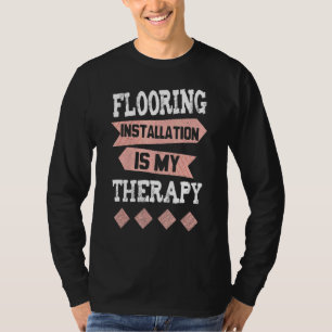 Camiseta Terapia de los instaladores del suelo de los contr